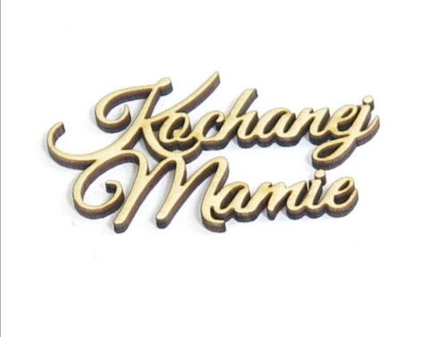 Kochanej Mamie